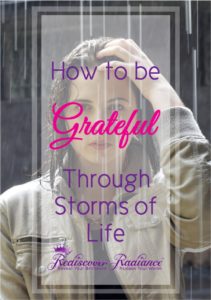 how to be grateful through storms of life