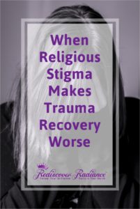 religious stigma makes trauma recovery worse