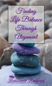 finding balance in life through alignment